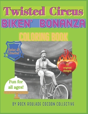 Book cover for Biken' Bonanza, Twisted Circus