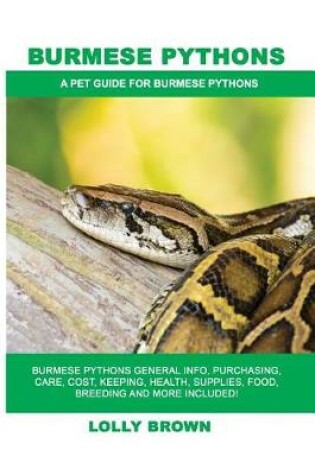 Cover of Burmese Pythons