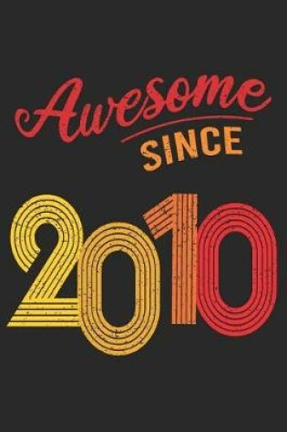 Cover of Awesome Since 2010