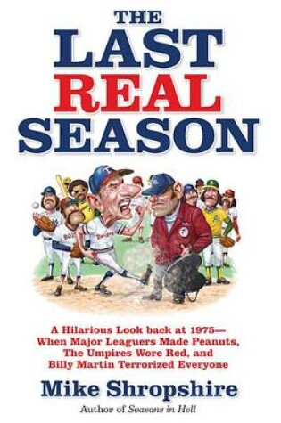 Cover of The Last Real Season