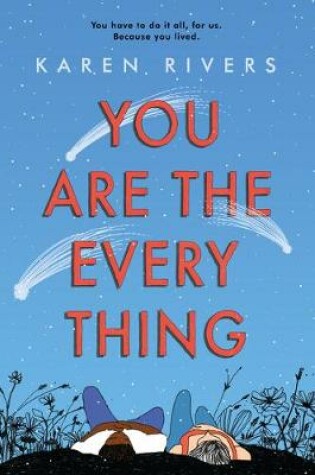 Cover of You Are the Everything