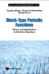 Book cover for Bloch-type Periodic Functions: Theory And Applications To Evolution Equations