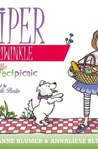 Cover of Piper Periwinkle and the Perfect Picnic