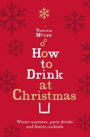 Cover of How to Drink at Christmas