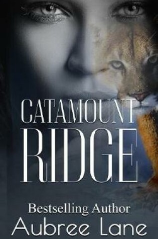 Cover of Catamount Ridge