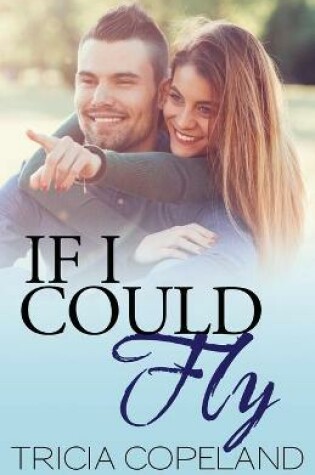 Cover of If I Could Fly