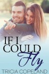 Book cover for If I Could Fly
