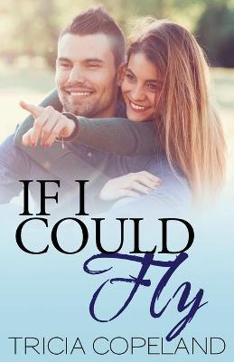 Book cover for If I Could Fly