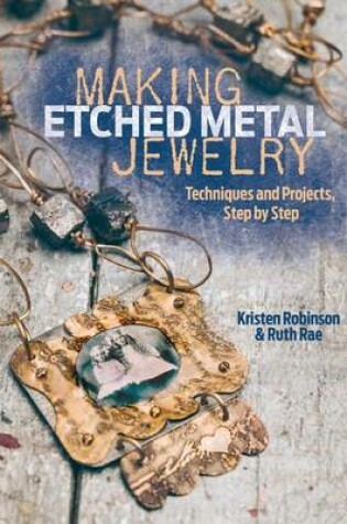 Cover of Making Etched Metal Jewelry