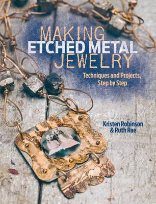 Book cover for Making Etched Metal Jewelry