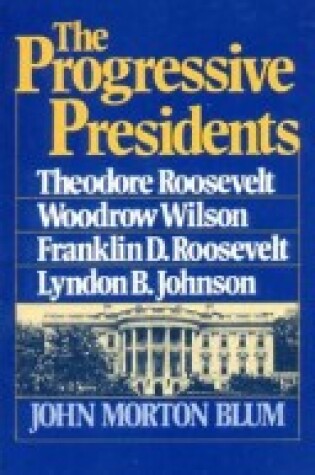 Cover of Progressive Presidents