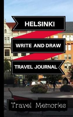 Cover of Helsinki Write and Draw Travel Journal