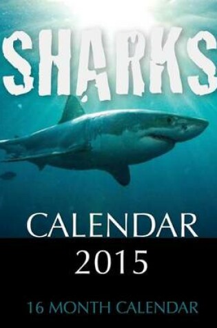 Cover of Sharks Calendar 2015