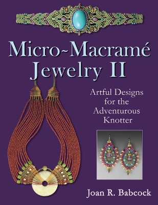 Book cover for Micro-Macrame Jewelry II