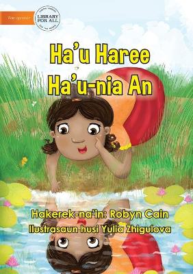 Book cover for I See Me - Ha'u Haree Ha'u-nia An