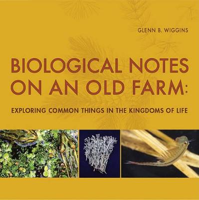 Book cover for Biological Notes on an Old Farm