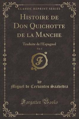 Book cover for Histoire de Don Quichotte de la Manche, Vol. 1