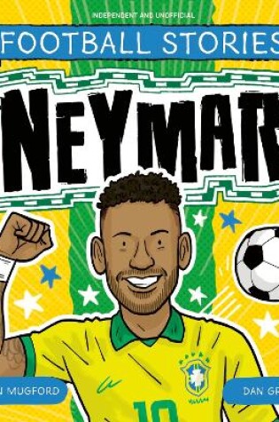 Cover of Football Stories: Neymar