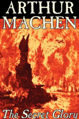 Cover of The Secret Glory by Arthur Machen, Fiction, Fantasy