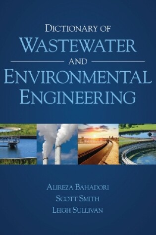 Cover of Dictionary of Wastewater and Environmental Engineering