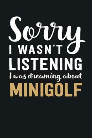 Cover of I was Dreaming about Minigolf