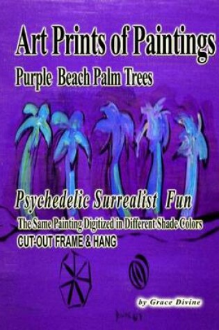 Cover of Art Prints of Paintings Purple Beach Palm Trees