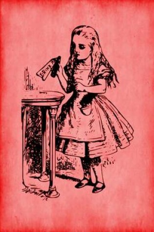 Cover of Alice in Wonderland Journal - Drink Me (Red)