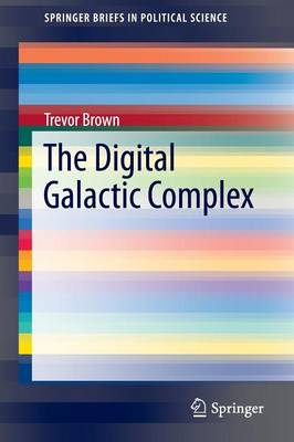 Book cover for The Digital Galactic Complex