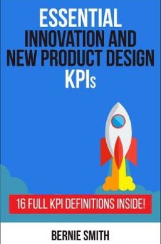 Cover of Essential Innovation and New Product Development KPIs