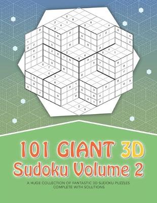 Book cover for 101 Giant 3D Sudoku - Volume 2