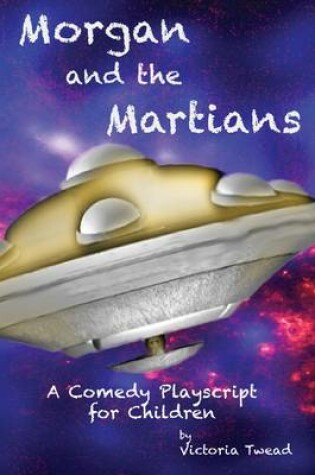 Cover of Morgan and the Martians