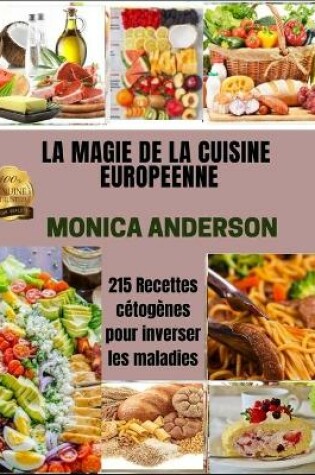 Cover of La Magie de la Cuisine Européenne