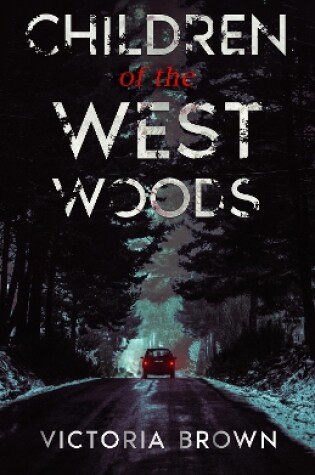 Cover of Children of the West Woods