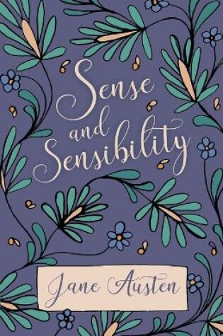 Cover of The Novels Of Jane Austen - Sense And Sensibility - Vol 1