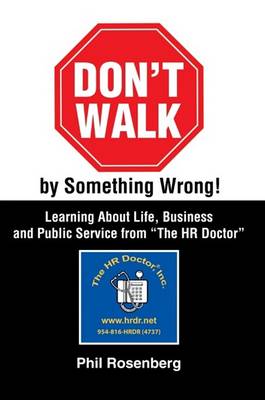 Book cover for Don't Walk by Something Wrong!