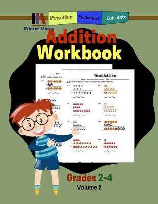 Book cover for Addition Workbook Grades 2-4 Volume 2