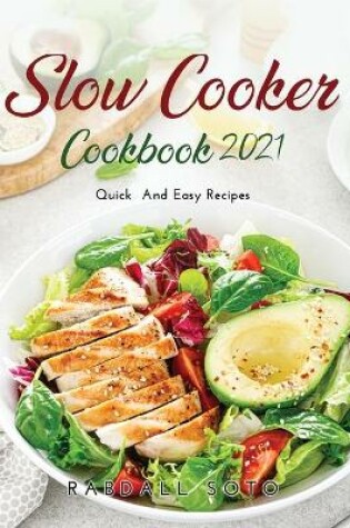 Cover of Slow Cooker Cookbook 2021