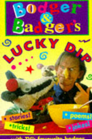 Cover of Bodger and Badger's Lucky Dip