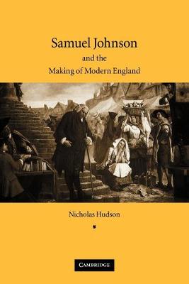 Book cover for Samuel Johnson and the Making of Modern England