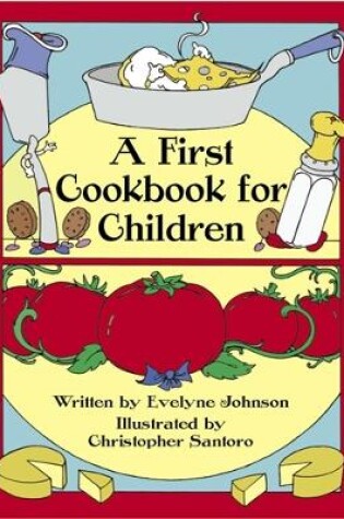 Cover of A First Cook Book for Children