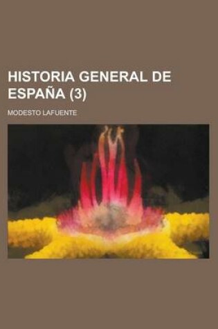 Cover of Historia General de Espana (3)