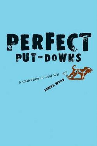 Cover of Perfect Put-Downs
