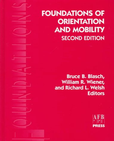 Book cover for Foundations of Orientation and Mobility