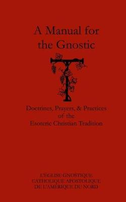 Book cover for A Manual for the Gnostic