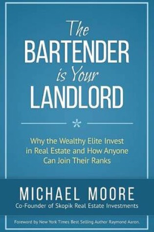 Cover of The Bartender Is Your Landlord