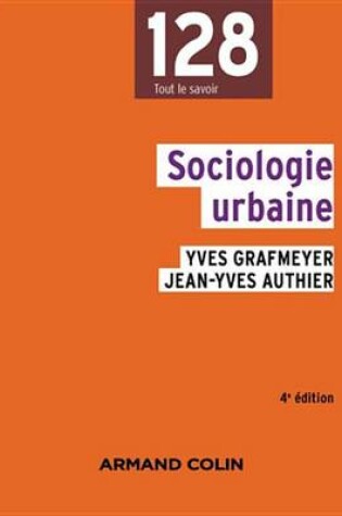 Cover of Sociologie Urbaine - 4e Edition