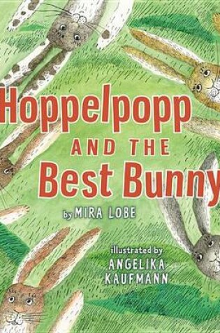 Cover of Hoppelpopp and the Best Bunny