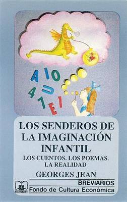 Book cover for Los Senderos de La Imaginacion Infantil