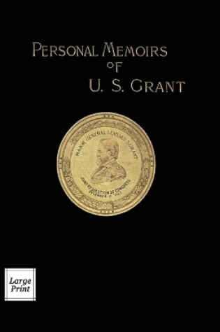 Cover of Personal Memoirs of U.S. Grant Volume 1/2