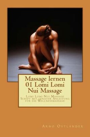 Cover of Massage lernen 01 Lomi Lomi Nui Massage